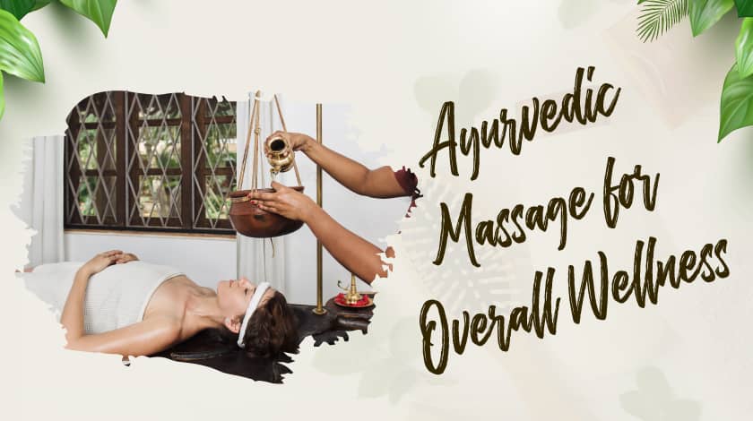 Ayurvedic Massage Guide