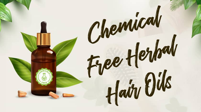 Chemical-Free Herbal Hair Oils